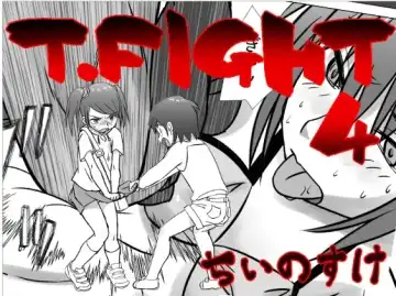 Read T.FIGHT 4 - Fhentai