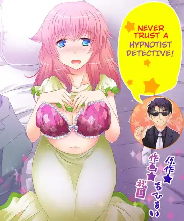 [Matsuzono] - Never Trust A Hypnotist Detective! (English) - Incomplete - Fhentai.net