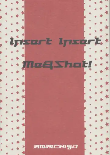 [Kameyoshi Ichiko] Insert Insert Me&Shot! Fhentai - Page 14