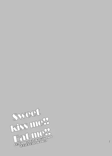 [Sawarabi] sweet kiss me!!Eat me!! Fhentai - Page 21