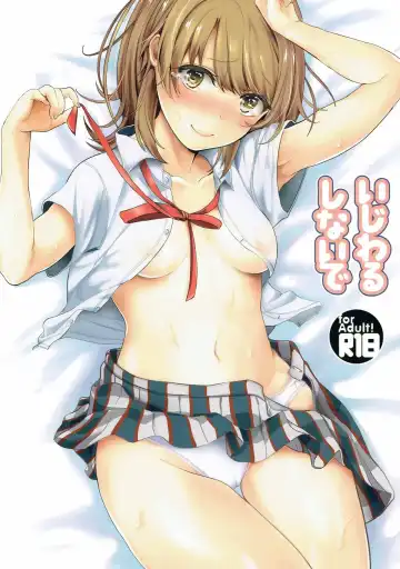 Read [Shirono Jia] Ijiwaru Shinaide - Fhentai.net